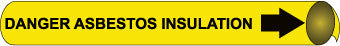 NMC B4033-PIPEMARKER PRECOILED, DANGER ASBESTOS INSULATION B/Y, FITS 1 1/8''-2 3/8'' PIPE (1 EACH)