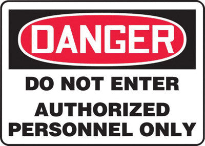 Accuform Signs MADM140VS 7'' X 10'' Black, Red And White 4 mils Adhesive Vinyl Admittance And Exit Sign ''DANGER DO NOT ENTER AUTHORIZED PERSONNEL ONLY'' (1/EA)