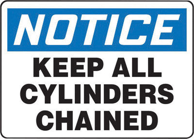 Accuform Signs MCPG825VS 10'' X 14'' Black, Blue And White 4 mils Adhesive Vinyl Cylinder And Compressed Gas Sign ''NOTICE KEEP ALL CYLINDERS CHAINED'' (1/EA)