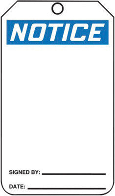 Accuform Signs MNT101LTP 5 3/4'' X 3 1/4'' Black, Blue And White HS-Laminate Accident Prevention Blank Tag ''NOTICE'' With Pull-Proof Metal Grommeted 3/8'' Reinforced Hole And OSHA Header (25 Per Pack) (1 Pack)