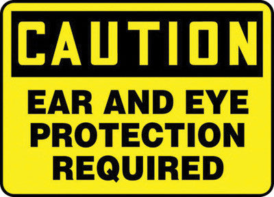 Accuform Signs MPPA608VS 10'' X 14'' Black And Yellow 4 mils Adhesive Vinyl PPE Sign ''CAUTION EAR AND EYE PROTECTION REQUIRED'' (1/EA)