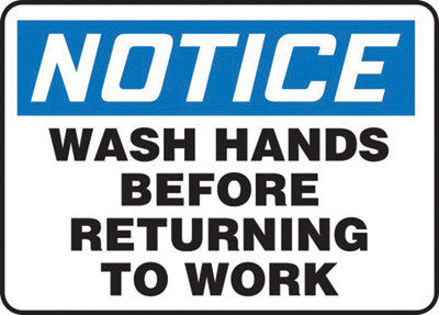 Accuform Signs MRST812VP 7'' X 10'' Black, Blue And White 0.055'' Plastic Housekeeping Sign ''NOTICE WASH HANDS BEFORE RETURNING TO WORK'' With 3/16'' Mounting Hole And Round Corner (1/EA)