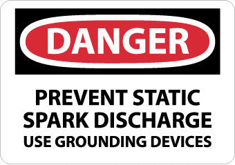NMC D311RB-DANGER, PREVENT STATIC SPARK DISCHARGE USE GROUNING, 10X14, RIGID PLASTIC (1 EACH)