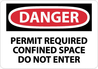 NMC D360R-DANGER, PERMIT REQUIRED CONFINED SPACE DO NOT ENTER, 7X10, RIGID PLASTIC (1 EACH)