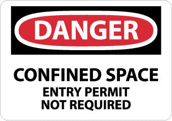 NMC D373RB-DANGER, CONFINED SPACE ENTRY PERMIT NOT REQUIRED, 10X14, RIGID PLASTIC (1 EACH)