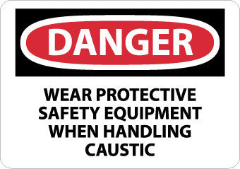 NMC D414RB-DANGER, WEAR PROTECTIVE SAFETY EQUIPMENT WHEN. . ., 10X14, RIGID PLASTIC (1 EACH)