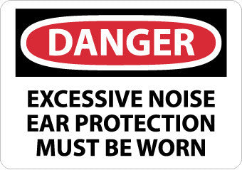 NMC D517RB-DANGER, EXCESSIVE NOISE EAR PROTECTION MUST BE WORN, 10X14, RIGID PLASTIC (1 EACH)