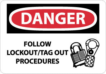 NMC D535RB-DANGER, FOLLOW LOCKOUT TAG OUT PROCEDURES, GRAPHIC, 10X14, RIGID PLASTIC (1 EACH)