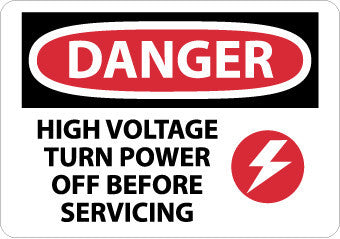 NMC D555RB-DANGER, HIGH VOLTAGE TURN POWER OFF BEFORE SERVICING, GRAPHIC, 10X14, RIGID PLASTIC (1 EACH)