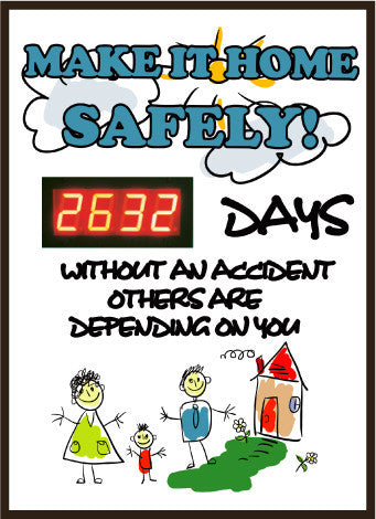 NMC DSB52-MAKE IT HOME SAFELY! WITHOUT AN ACCIDENT OTHERS ARE DEPENDING ON YOU, 20 X 28, .085 STYRENE (1 EACH)