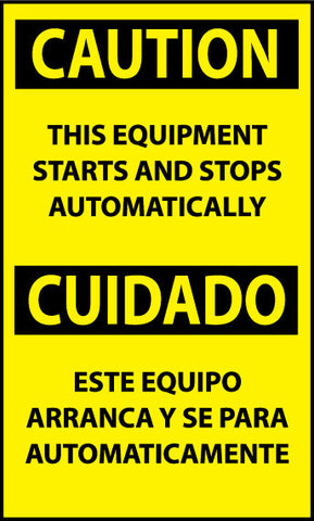 NMC ESC618AP-CAUTION, THIS EQUIPMENT STARTS AND STOPS AUTOMATICALLY BILINGUAL, 5X3, PS VINYL (PAK OF 5)