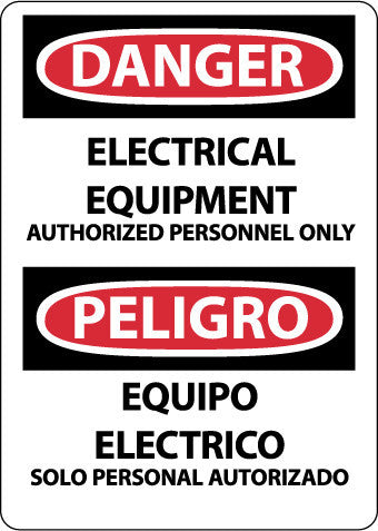 NMC ESD676AB-DANGER, ELECTRICAL EQUIPMENT AUTHORIZED PERSONNEL ONLY, BILINGUAL, 14X10, .040 ALUM (1 EACH)