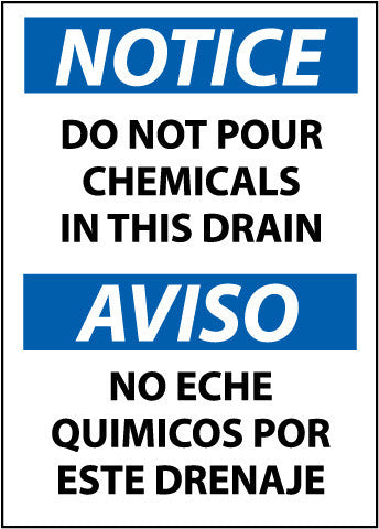 NMC ESN130PB-NOTICE, DO NOT POUR CHEMICALS IN THIS DRAIN (BILINGUAL), 14X10, PS VINYL (1 EACH)