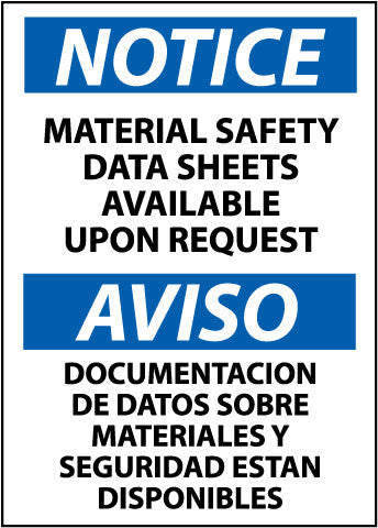 NMC ESN144PB-NOTICE, MATERIAL SAFETY DATA SHEETS AVAILABLE UPON REQUEST (BILINGUAL), 14X10, PS VINYL (1 EACH)