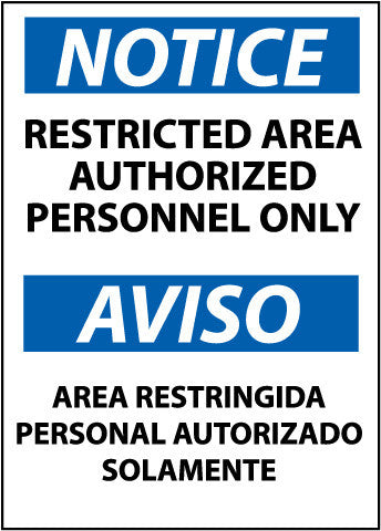 NMC ESN221AB-NOTICE, RESTRICTED AREA AUTHORIZED PERSONNEL ONLY BILINGUAL, 14X10, .040 ALUM (1 EACH)