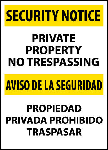 NMC ESSN26RC-MISC, PRIVATE PROPERTY NO TRESPASSING BILINGUAL, 20X14, RIGID PLASTIC (1 EACH)