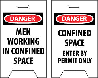 NMC FS21-FLOOR SIGN, DBL SIDE, DANGER MEN WORKING IN CONFINED SPACE DANGER CONFINED SPACE ENTER BY PERMIT ONLY, 20X12 (1 EACH)