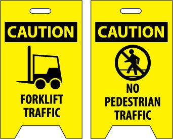 NMC FS34-FLOOR SIGN, DBL SIDE, CAUTION FORKLIFT TRAFFIC CAUTION NO PEDESTRIAN TRAFFIC, 20X12 (1 EACH)