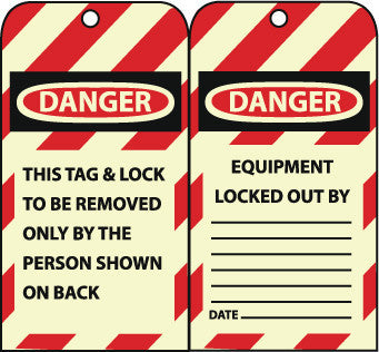 NMC GLTAG1-TAG, LOCKOUT, DANGER THIS TAG & LOCK TO BE REMOVED.., 6X3 1/4, GLOW UNRIP VINYL (PAK OF 10)