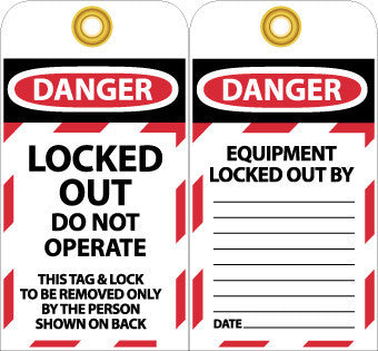 NMC LOTAG34-TAGS, LOCKOUT, DANGER, LOCKED OUT DO NOT OPERATE, 6X3, UNRIP VINYL, 10 PK (PAK OF 10)