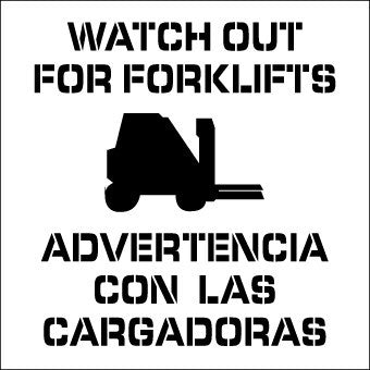 NMC PMS231BI-STENCIL, WATCH OUT FOR FORKLIFTS BILINGUAL, GRAPHIC, 24X24, .060 PLASTIC (1 EACH)