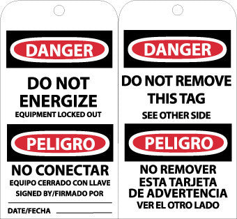 NMC RPT110G-TAGS, DANGER DO NOT ENERGIZE (BILINGUAL), 6X3, UNRIP VINYL W/ GROMMET (PAK OF 25)