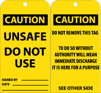 NMC RPT149G-TAGS, UNSAFE DO NOT USE, 6X3, .015 MIL UNRIP VINYL, 25 PK W/ GROMMET (PAK OF 25)