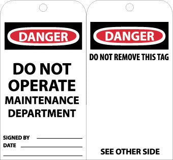 NMC RPT2G-TAGS, DANGER DO NOT OPERATE MAINTENANCE DEPT., 6X3, UNRIP VINYL W/ GROMMET (PAK OF 25)