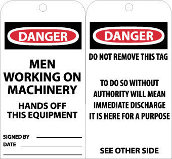 NMC RPT31G-TAGS, DANGER MEN WORKING ON MACHINERY. . ., 6X3, UNRIP VINYL W/ GROMMET (PAK OF 25)