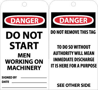 NMC RPT6G-TAGS, DANGER DO NOT START MEN WORKING. . ., 6X3, UNRIP VINYL W/ GROMMET (PAK OF 25)