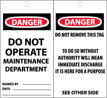 NMC ST507-TAGS, DANGER, DO NOT OPERATE MAINTENANCE DEPARTMENT, 6X3, SYTNETIC PAPER (PAK OF 25)