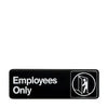 Vollrath Company  4506  Traex Sign ''Employees Only'' White on Black 3'' x 9'' (1 EACH)