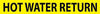 NMC A1137Y-PIPEMARKER, PS VINYL, HOT WATER RETURN, 2X14  1 1/4'' CAP HEIGHT (PAK OF 25)