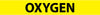 NMC A1185Y-PIPEMARKER, PS VINYL, OXYGEN, 2X14  1 1/4'' CAP HEIGHT (PAK OF 25)