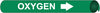 NMC A4080-PIPEMARKER PRECOILED, OXYGEN W/G, FITS 3/4''-1'' PIPE (1 EACH)