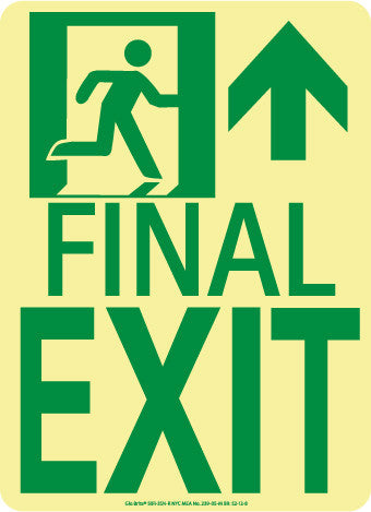 NMC 50F-3SN-R-NYC FINAL EXIT SIGN, FORWARD/RIGHT SIDE, 11X8, FLEX, 7550 GLO BRITE, MEA APPROVED (1 EACH)
