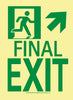 NMC 50R-3SN-UR-NYC FINAL EXIT SIGN, UP RIGHT, 11X8, RIGID, 7550 GLO BRITE, MEA APPROVED (1 EACH)