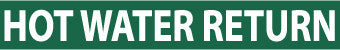 NMC A1293G-PIPEMARKER, HOT WATER RETURN, 2X14, 1 1/4 LETTER,  PS VINYL (PAK OF 25)