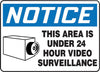 Accuform Signs MASE807VP  10'' X 14'' Black, Blue And White 0.055'' Plastic Admittance And Exit Sign ''NOTICE THIS AREA IS UNDER 24 HOUR VIDEO SURVEILLANCE'' With 3/16'' Mounting Hole And Round Corner (1/EA)
