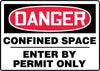 Accuform Signs MCSP133VP  7'' X 10'' Black, Red And White 0.055'' Plastic Sign ''DANGER CONFINED SPACE ENTER BY PERMIT ONLY'' With 3/16'' Mounting Hole And Round Corner (1/EA)
