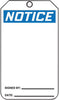 Accuform Signs MNT101LTP  5 3/4'' X 3 1/4'' Black, Blue And White HS-Laminate Accident Prevention Blank Tag ''NOTICE'' With Pull-Proof Metal Grommeted 3/8'' Reinforced Hole And OSHA Header (25 Per Pack) (1 Pack)