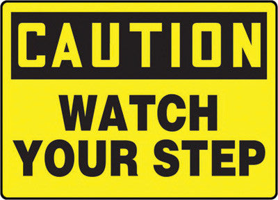 Accuform Signs MSTF645VS  7'' X 10'' Black And Yellow 4 mils Adhesive Vinyl Fall Arrest Sign ''CAUTION WATCH YOUR STEP'' (1/EA)