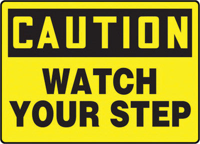 Accuform Signs MSTF661VP  10'' X 14'' Black And Yellow 0.055'' Plastic Fall Arrest Sign ''CAUTION WATCH YOUR STEP'' With 3/16'' Mounting Hole And Round Corner (1/EA)