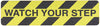NMC AGT39WAT-TAPE, ANTI GRIT, WATCH YOUR STEP, BLK/YELLOW, 6X24 (24 PER CASE)