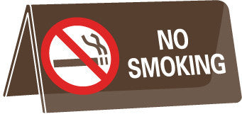 NMC AS77-NO SMOKING, 3X5 TENT, .125 ACRYLIC (1 EACH)