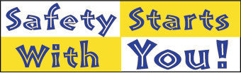 NMC BT23-BANNER, SAFETY STARTS WITH YOU, 3FT X 10FT (1 EACH)