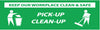 NMC BT35-BANNER, KEEP OUR WORKPLACE CLEAN & SAFE PICK-UP CLEAN-UP, 3FTX10FT, POLYETHYLENE, (1 EACH)