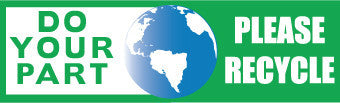 NMC BT38-DO YOUR PART (GRAPHIC) PLEASE RECYCLE, 3FT X 10FT, POLYETHYLENE (1 EACH)