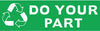 NMC BT39-(GRAPHIC) DO YOUR PARTK, 3FT X 10FT, POLYETHYLENE (1 EACH)