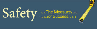 NMC BT46-BANNER, SAFETY THE MEASURE OF SUCCESS, 3FT X 10FT (1 EACH)